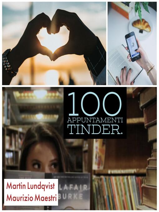 Title details for 100 Appuntamenti Tinder. by Martin Lundqvist - Available